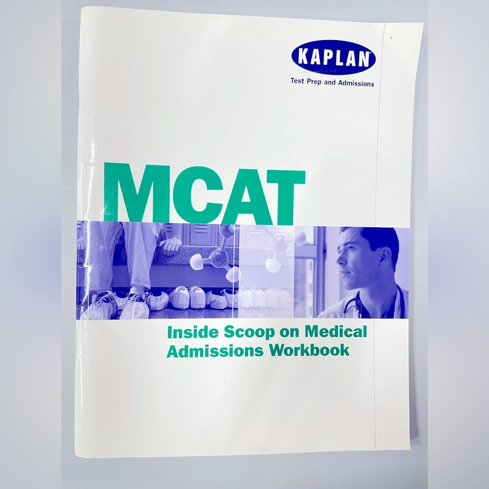 MCAT Kaplan Medical School Admissions Workbook